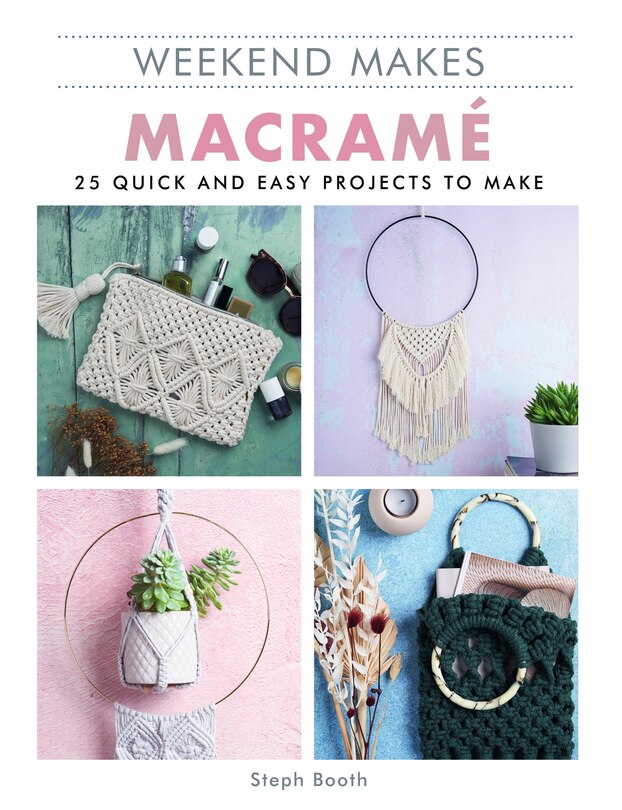 Front cover_Weekend Makes: Macrame