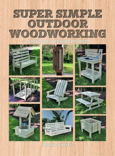 Couverture_Super Simple Outdoor Woodworking