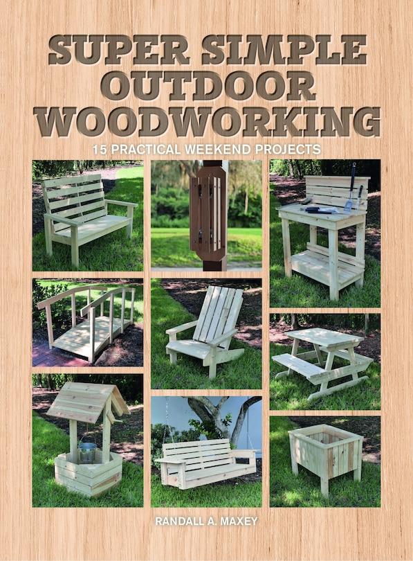 Couverture_Super Simple Outdoor Woodworking