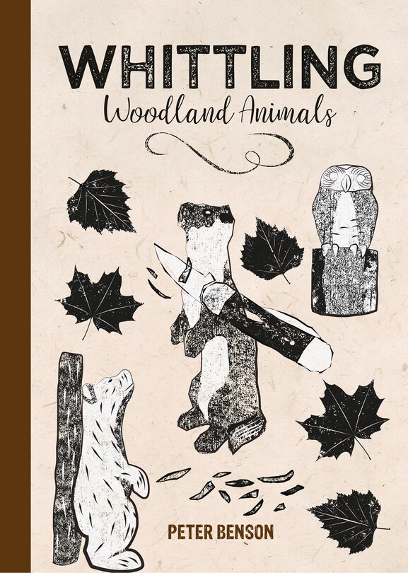 Front cover_Whittling Woodland Animals