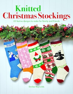 Front cover_Knitted Christmas Stockings