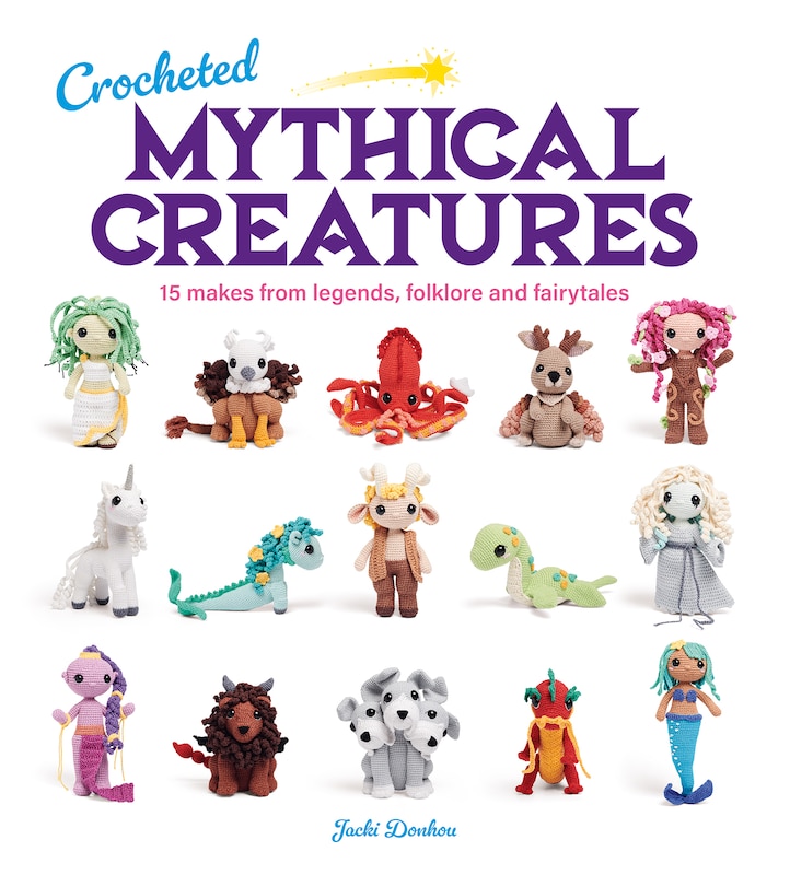 Front cover_Crocheted Mythical Creatures