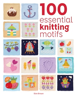Front cover_100 Essential Knitting Motifs
