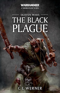 Front cover_Warhammer Chronicles: Skaven Wars: The Black Plague Trilogy