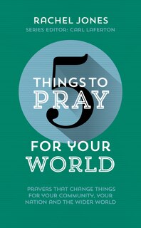 Front cover_5 Things to Pray for Your World