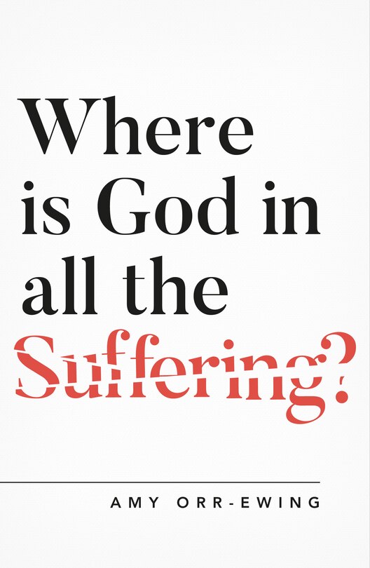 Front cover_Where Is God in All the Suffering?