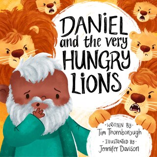 Front cover_Daniel and the Very Hungry Lions