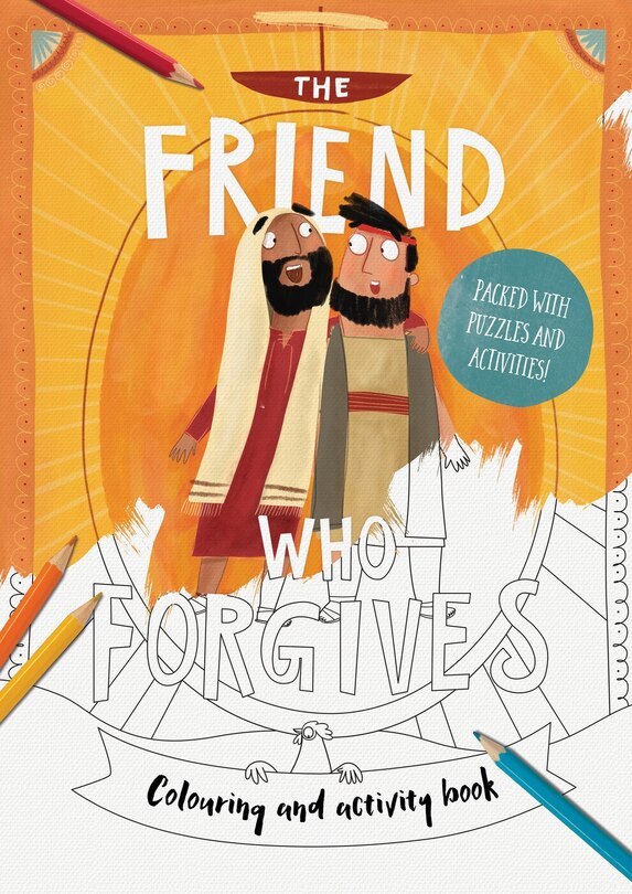 Front cover_The Friend Who Forgives Coloring and Activity Book