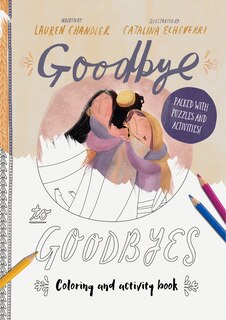 Front cover_Goodbye to Goodbyes Coloring and Activity Book