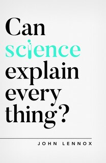 Front cover_Can Science Explain Everything?