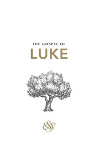 Front cover_Luke's Gospel (ESV)