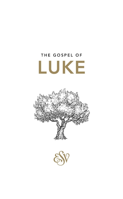 Front cover_Luke's Gospel (ESV)