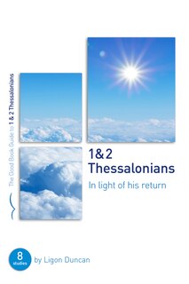 Couverture_1 & 2 Thessalonians: In Light of His Return