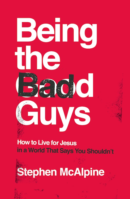 Front cover_Being the Bad Guys