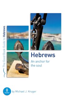 Front cover_Hebrews: An Anchor for the Soul