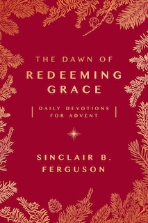 Front cover_The Dawn of Redeeming Grace