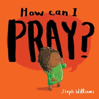 Front cover_How Can I Pray?