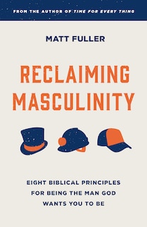 Front cover_Reclaiming Masculinity