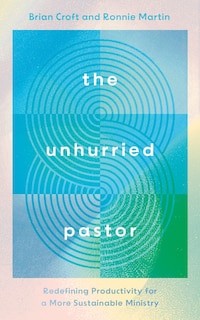 Couverture_The Unhurried Pastor