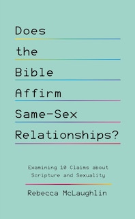 Couverture_Does the Bible Affirm Same-Sex Relationships?