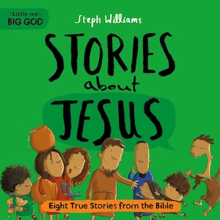 Front cover_Little Me, Big God: Stories about Jesus
