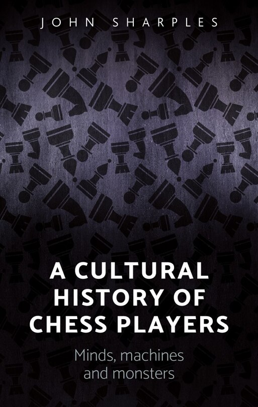 Couverture_A cultural history of chess-players