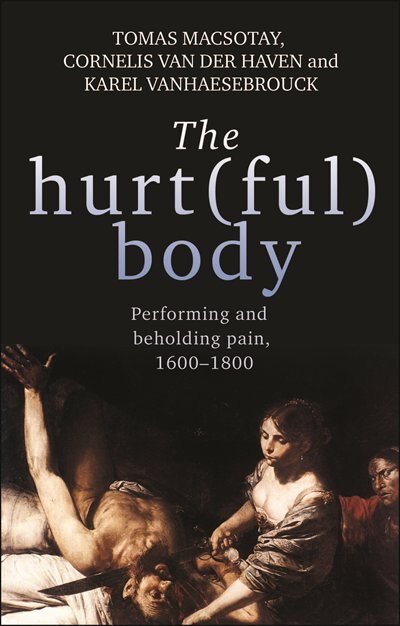 Front cover_The hurt(ful) body