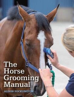 Couverture_The Horse Grooming Manual