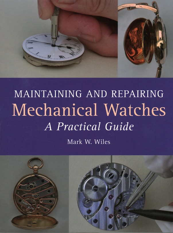 Front cover_Maintaining And Repairing Mechanical Watches