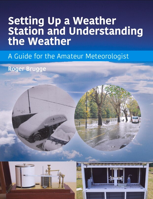Couverture_Setting Up A Weather Station And Understanding The Weather