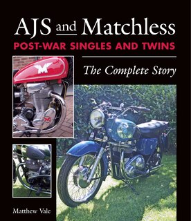 Front cover_Ajs And Matchless Post-war Singles And Twins