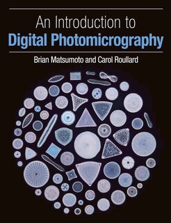 Couverture_An Introduction to Digital Photomicrography