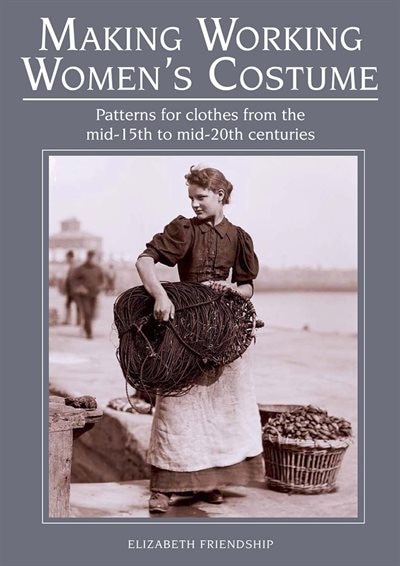Front cover_Making Working Women's Costume