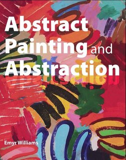 Couverture_Abstract Painting And Abstraction