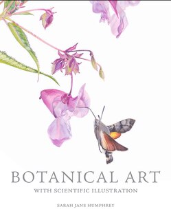 Front cover_Botanical Art With Scientific Illustration