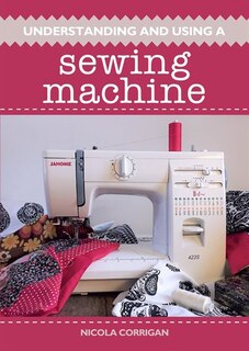 Couverture_Understanding And Using A Sewing Machine