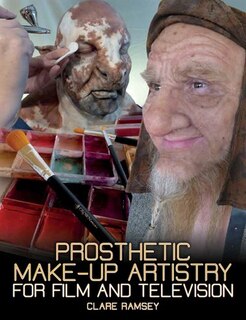 Couverture_Prosthetic Make-up Artistry For Film And Television