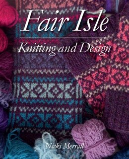 Couverture_Fair Isle Knitting And Design