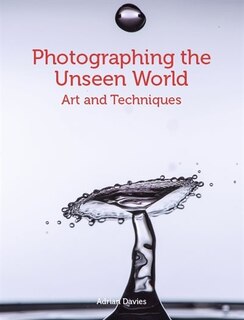 Front cover_Photographing The Unseen World