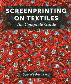 Front cover_Screenprinting On Textiles