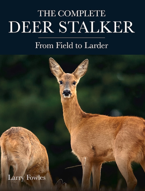 Front cover_The Complete Deer Stalker