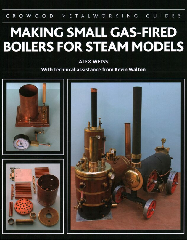 Front cover_Making Small Gas-Fired Boilers for Steam Models