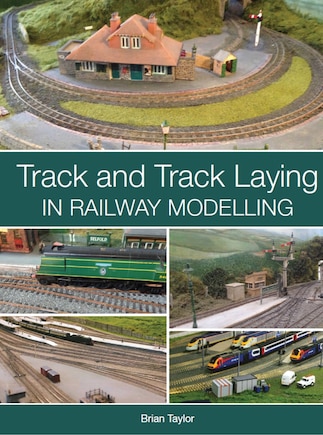 Track And Track Laying In Railway Modelling