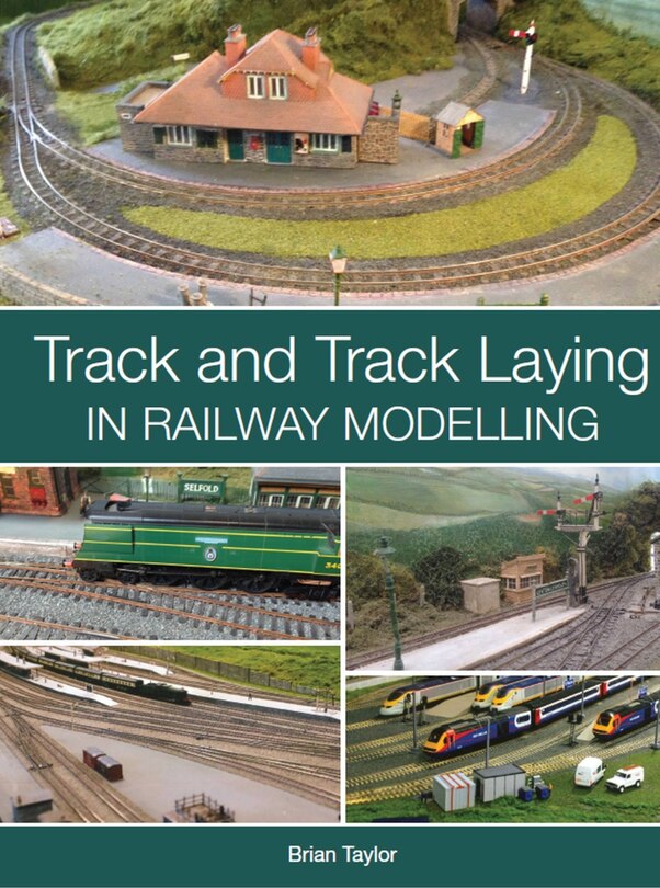 Front cover_Track And Track Laying In Railway Modelling