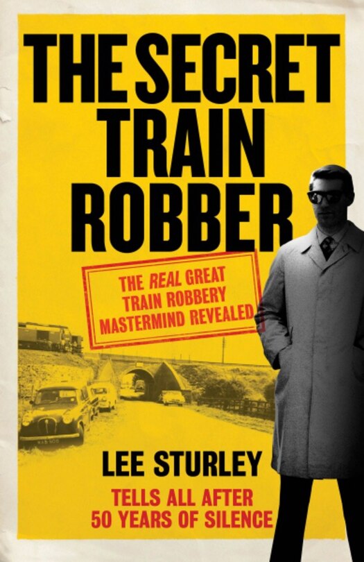 Couverture_The Secret Train Robber