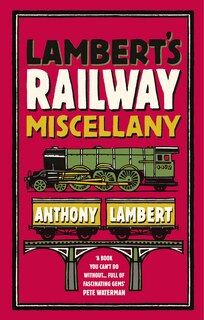 Couverture_Lambert's Railway Miscellany