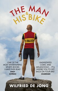 Front cover_The Man And His Bike