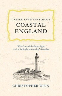 Couverture_I Never Knew That About Coastal England