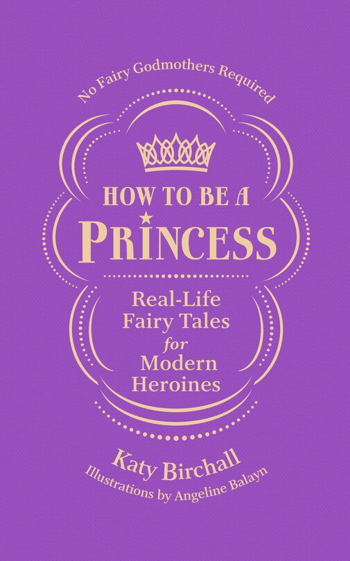Front cover_How To Be A Princess