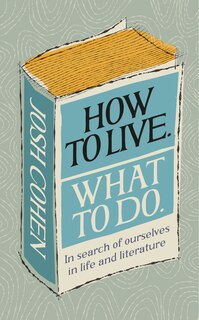 Couverture_How To Live. What To Do.